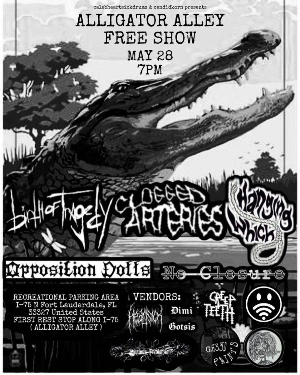 FREE SHOW MAY 28th at 7PM

RECREATIONAL PARKING AREA
I-75 N Fort Lauderdale, FL
33327 United States
FIRST REST STOP ALONG I-75
(ALLIGATOR ALLEY)