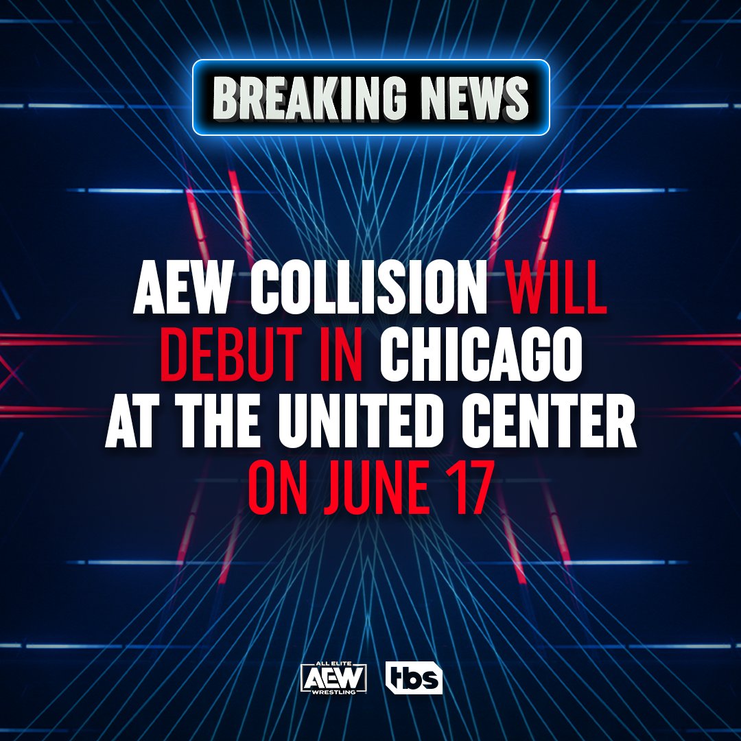AEWonTV's tweet image. BREAKING: @TonyKhan announced #AEWCollision will premiere on @TNTDrama LIVE from the @UnitedCenter on June 17th!
