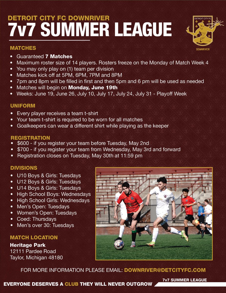 DCFCDownriver's tweet image. 7v7 Summer League Soccer! Assemble a team and register with Detroit City FC Downriver. Registration is open until Tuesday, May 30th. All matches are played at Heritage Park in Taylor. Register today! Visit dcfcyouthdownriver.com for more information.