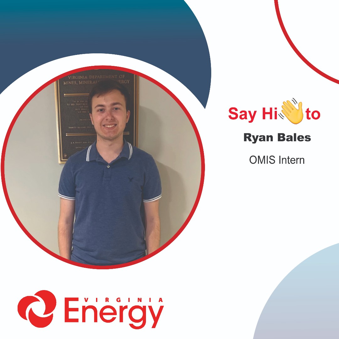 #VirginiaEnergy welcomes Ryan Bales! Ryan will be joining our Office of Management and Informational Services as an Intern.