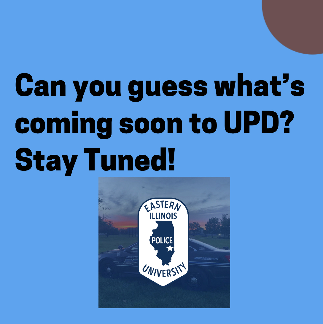 What's coming soon to the University Police Department? Stay Tuned! June 16th!
