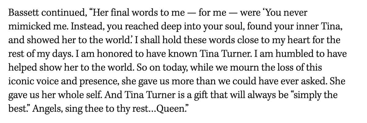 Tina Turner's final words to Angela Bassett: 'Her final words to me — for me — were ‘You never mimicked me. Instead, you reached deep into your soul, found your inner Tina, and showed her to the world.’' hollywoodreporter.com/news/music-new…