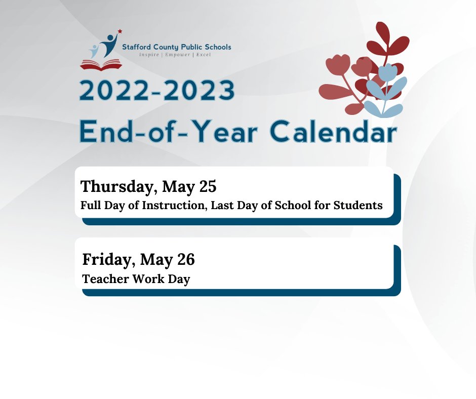 This is a reminder that Thursday, May 25, is a full day of instruction and the last day of school for students, and Friday, May 26, is a teacher work day. Visit staffordschools.net/greatlearninga… to discover how you can #ElevateSummer with us!