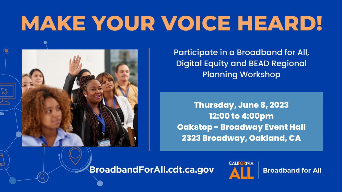 THURSDAY 6/8 — Join #OaklandUndivided, @eastbayeda @techXorg @SFTechCouncil @CADeptTech @californiapuc @sfgov for an input workshop to develop the State #DigitalEquity Plan & the #Broadband Equity, Access & Deployment 5-Year Action Plan.

REGISTER TODAY: ow.ly/N9Tt50Opmgv