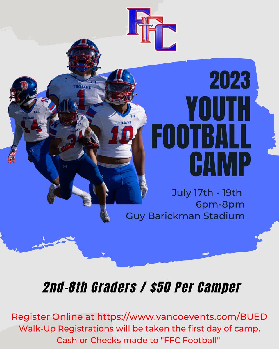 🚨FFCHS Youth Football Camp 🚨 July 17th-19th Come join us for fundamental skills and competition! Use the link below to register. #TrojanTough 💪💪 #FKG ⚔️🛡 🔵⚪️🔴 vancoevents.com/BUED