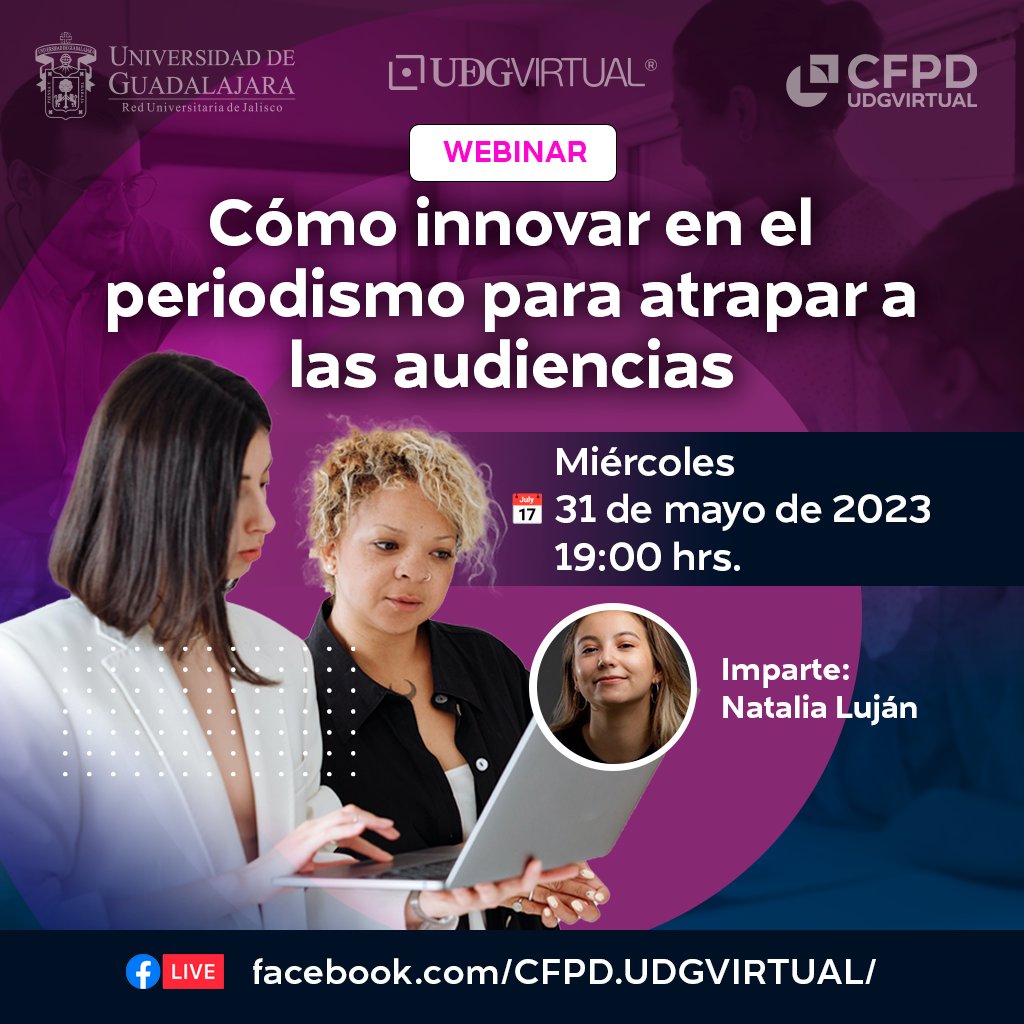 Centro de Formación en Periodismo Digital (@cfpd_udgvirtual) on Twitter photo Agenda este evento: #Webinar "Cómo innovar en el #periodismo para atrapar a las audiencias", próximo miércoles 31 de mayo a las 19:00 horas. Ponente: <a href="/lujanats/">Natalia Luján</a>, periodista, productora y editora de comunidades en "Esto no es radio".
Seguir evento 👉 fb.me/e/2Vkl1bVcf Agenda este evento: #Webinar "Cómo innovar en el #periodismo para atrapar a las audiencias", próximo miércoles 31 de mayo a las 19:00 horas. Ponente: <a href="/lujanats/">Natalia Luján</a>, periodista, productora y editora de comunidades en "Esto no es radio".
Seguir evento 👉 fb.me/e/2Vkl1bVcf