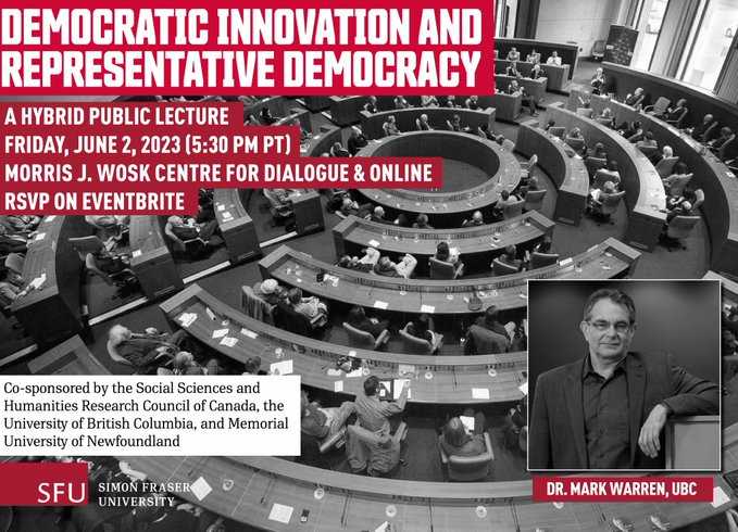 What is the Future of Representative Democracy? A seminar featuring Prof Mark Warren organised by our colleagues from @SFU_polisci @Edana_Beauvais. Available in-person and online. Register here: eventbrite.com/e/what-is-the-…
