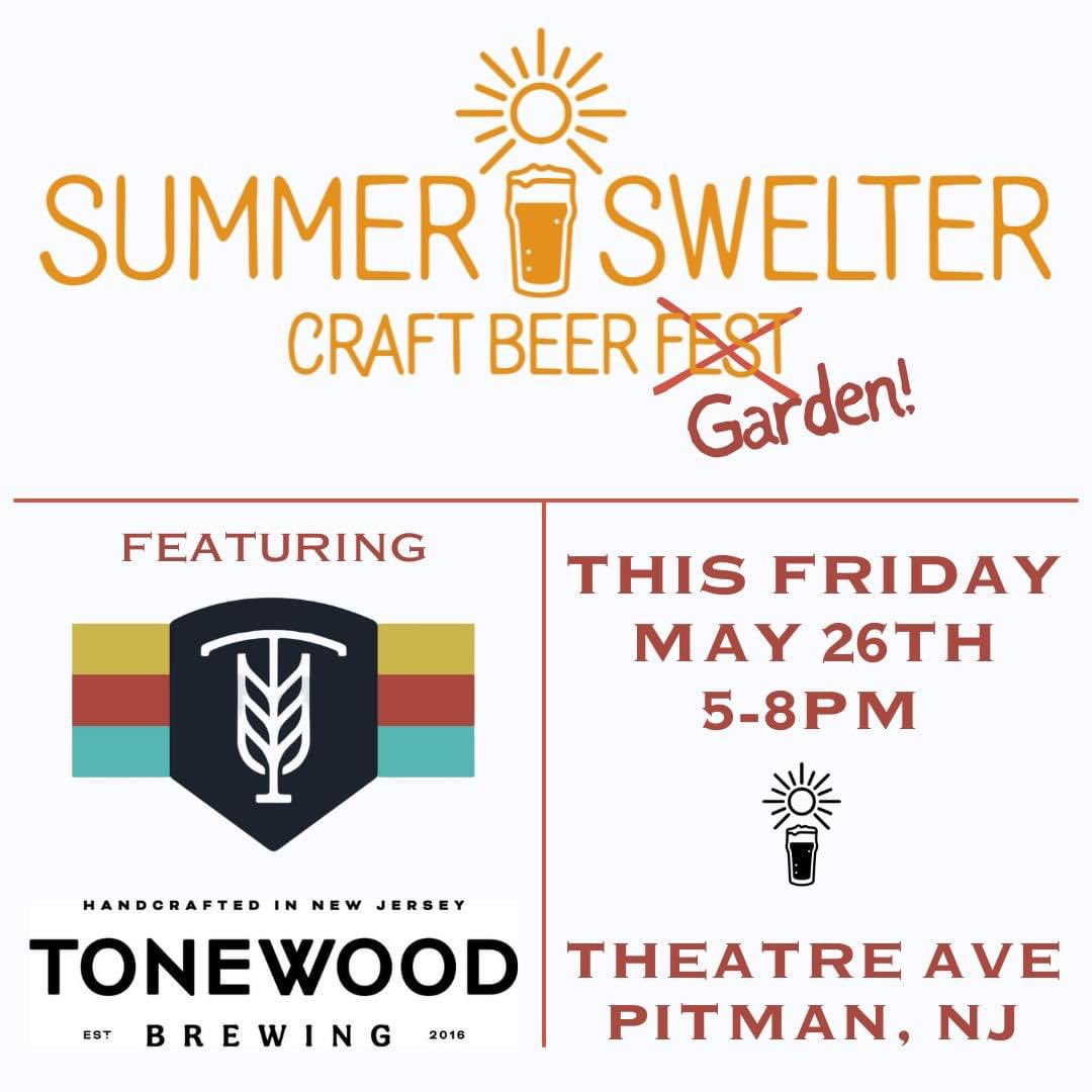 We are bringing you something different for 2023! Five (5!) beer gardens in Pitman, NJ during their Fourth Friday events (May-Sept). Join us Friday from 5-8pm! We will be pouring beer from Tonewood! See you on Fourth Friday in Uptown Pitman!

#swelterbeer #njcraftbeer #drinklocal