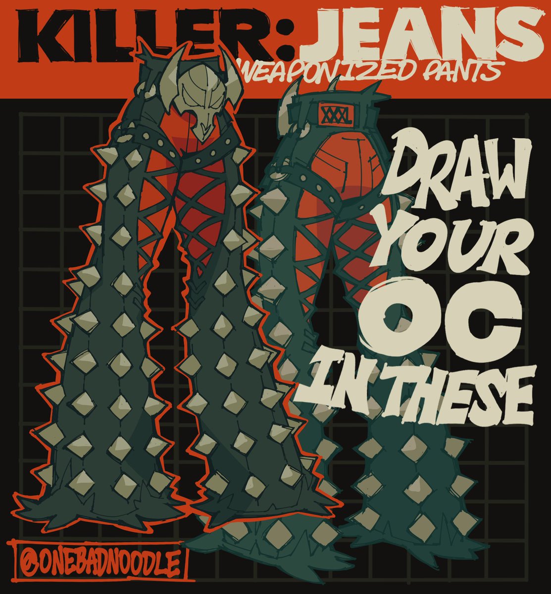 draw your oc in the KILLER:JEANS! or draw any character in them idk go ham
