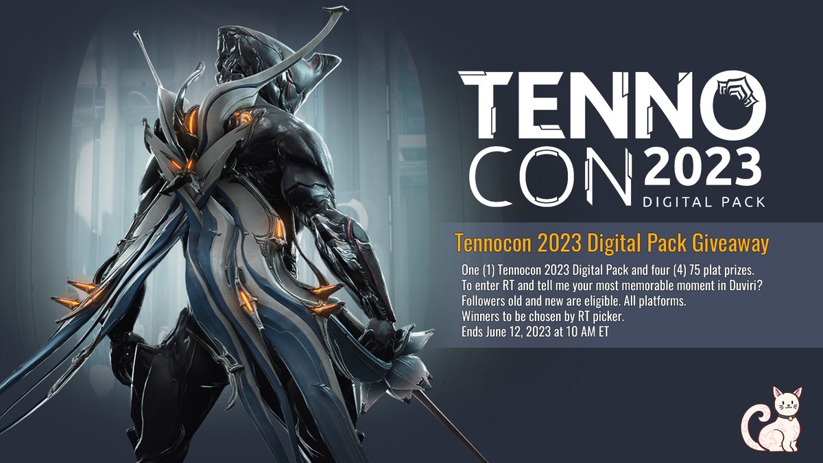 studiocyen's tweet image. ✨TennoCon 2023 Digital Pack and Plats Giveaway!
🤺1 digital pack✨
💿4 75 plats
RT this and tell me your most memorable moment in Duviri. Opens to all followers on all platforms. Ends 6/12/2023 10 AM ET. Good luck! #Warframe