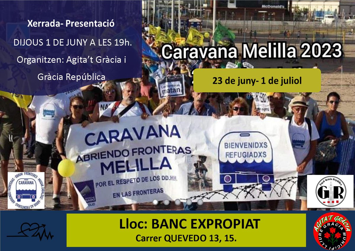 Dijous 1 de juny a les 19h.: Caravana Obrim Fronteres. Melilla 2023. Amb Rosalia Molina. Organitzen: Gràcia República i Agita't Gràcia