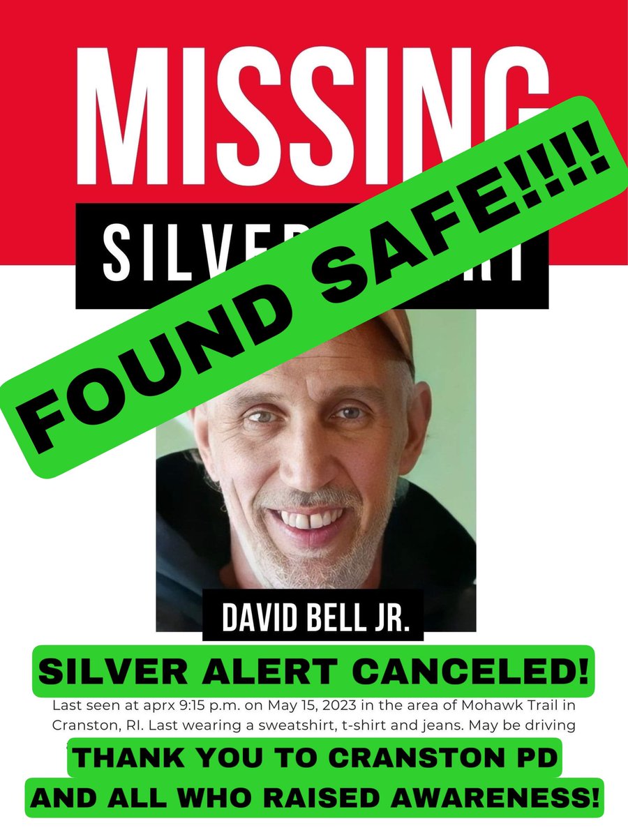 ✅ UPDATE: DAVID BELL JR FOUND SAFE! Silver Alert is CANCELED!!! David’s family extends their heartfelt gratitude to Cranston PD and all who helped raise awareness. No further details provided. Please respect their privacy at this time. THANK YOU ALL!! #FoundSafe