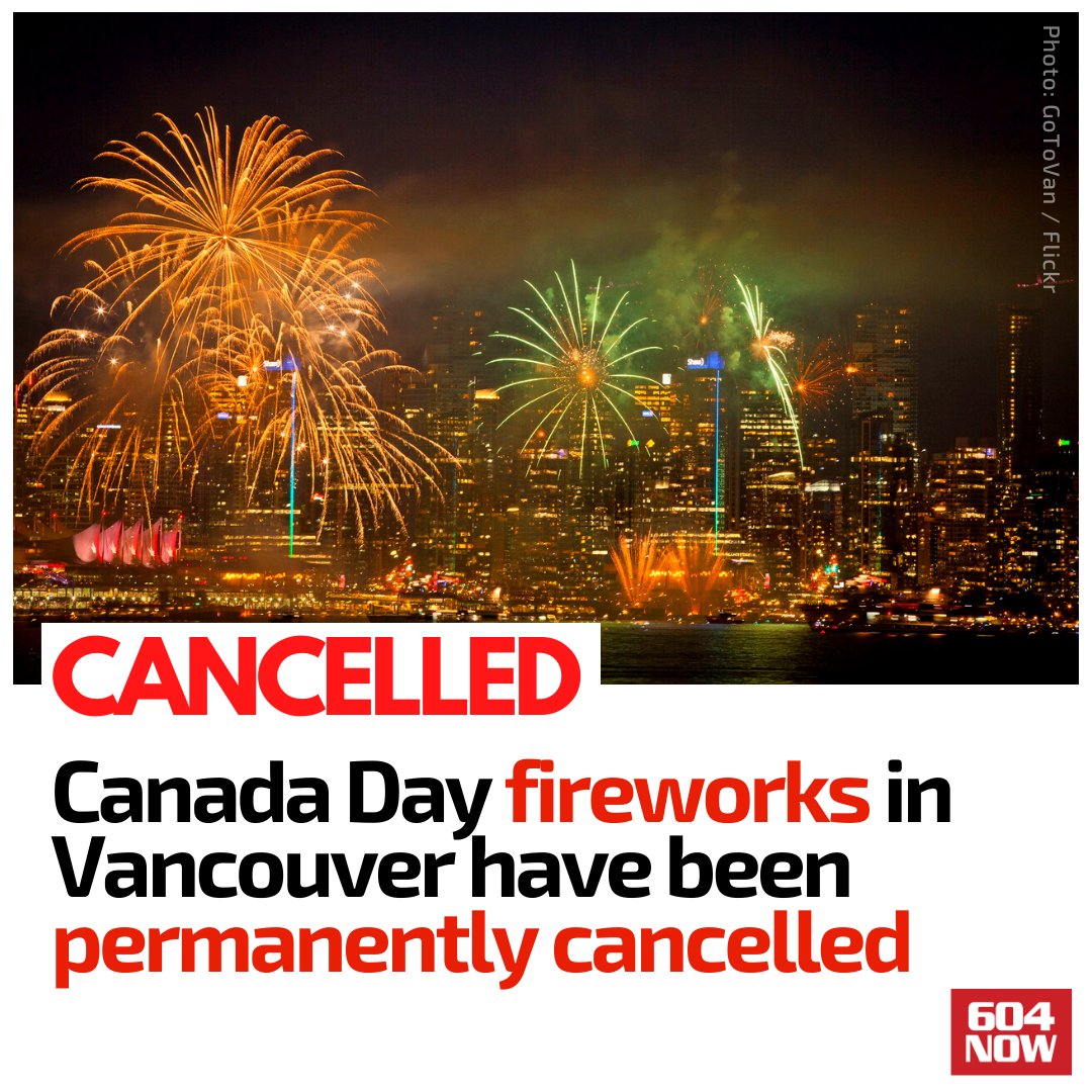 604Now's tweet image. The longstanding tradition of the Fraser Port Authority organizing a fireworks display in Coal Harbour to celebrate Canada Day has permanently come to a close ❌🇨🇦🎆 .

The last time #Vancouver hosted a fireworks show on Canada Day was in 2019. 

(Photo by GoToVan / Flickr)