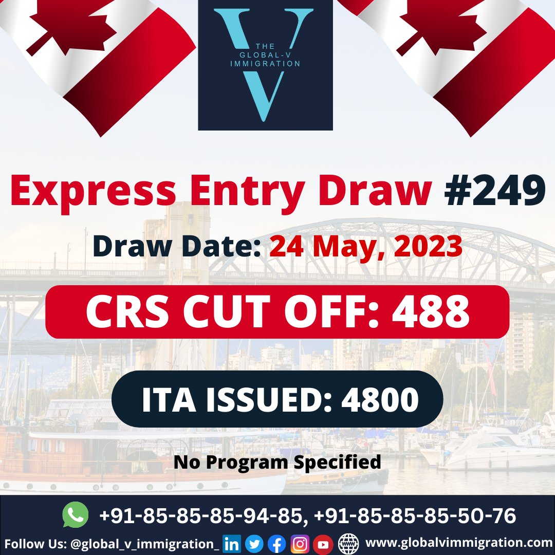 Express Entry Draw
Date of draw - 24 May, 2023
Total Invitations - 4800
Minimum CRS - 488
Apply now with us

#expressentry #expressentrycanada #expressentry2022 #expressentrydraws #expressentrydraw #canada #canadavisa #immigratetocanada #latestexpressentrydraw