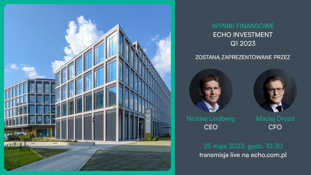 #wyniki Już dziś o godz. 10:30 o naszych wynikach w I kwartale 2023 r. opowiedzą Nicklas Lindberg, CEO Echo Investment i Maciej Drozd, wiceprezes ds. finansowych.

📆 Kiedy? 25.05 (czwartek)
🕛 O której? 10:30
📺 Transmisja online będzie dostępna na echo.com.pl