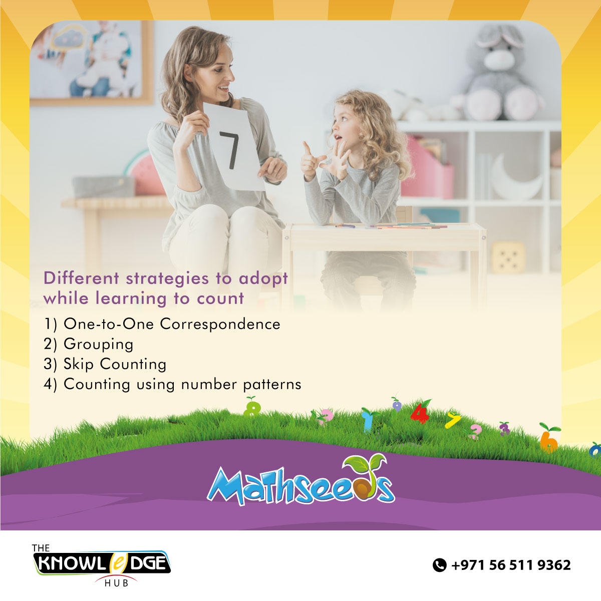 Knowledgehubdxb's tweet image. There are different strategies that kids can adopt while learning to count. Here are some ways that we have listed below. #Mathseeds

Learn more here: knowledge-hub.com/mathseeds/

#OnlineMathResources #eLearningPlatform #math #mathematics #Mathnasium #mathtutor #maths