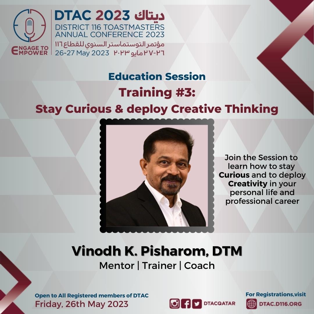 DtacQatar's tweet photo. 🎙🎙DTAC 2023 - Education Sessions 🎙🎙 
Maria Victoria Ferrer, DTM - Intelligence and Improv in the Business Setting
Joseph Shabu Stanley, DTM - Value-based Leadership
Vinodh K.Pisharom, DTM - Stay Curious and deploy Creative Thinking
CHP Kumar - Plan for your Stress-free Future https://t.co/21OWAOph7w