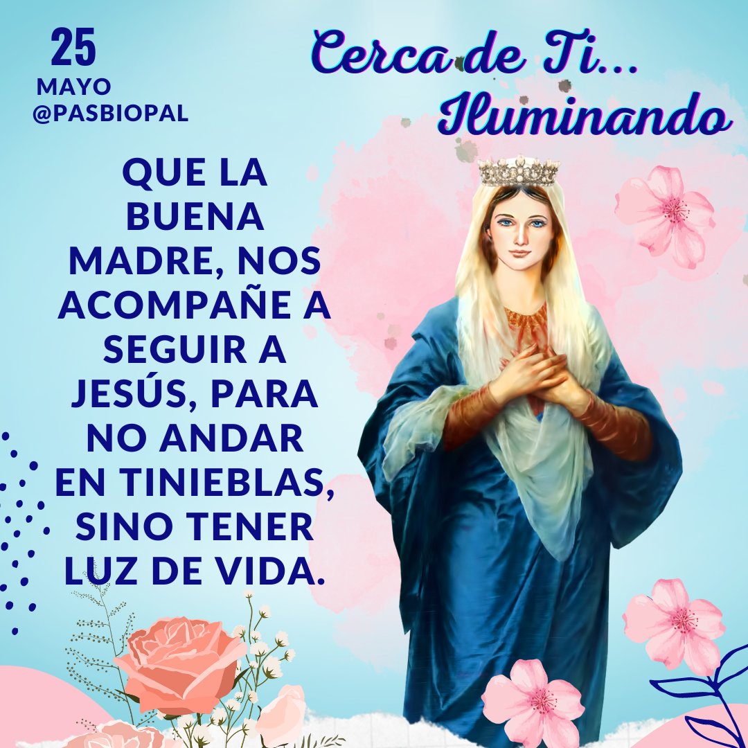 Norka_Risso's tweet photo. 🕯 En este MES DE MARÍA: 'CERCA DE TI... ILUMINANDO'
#pasbiopal #Evangelización #OremosJuntos #Mayo2023 #CercaDeTi #Iluminando #VirgenMaría #MesDeMaría #vitaminasparaelalma #farolillosespirituales https://t.co/yukpW2UsTG