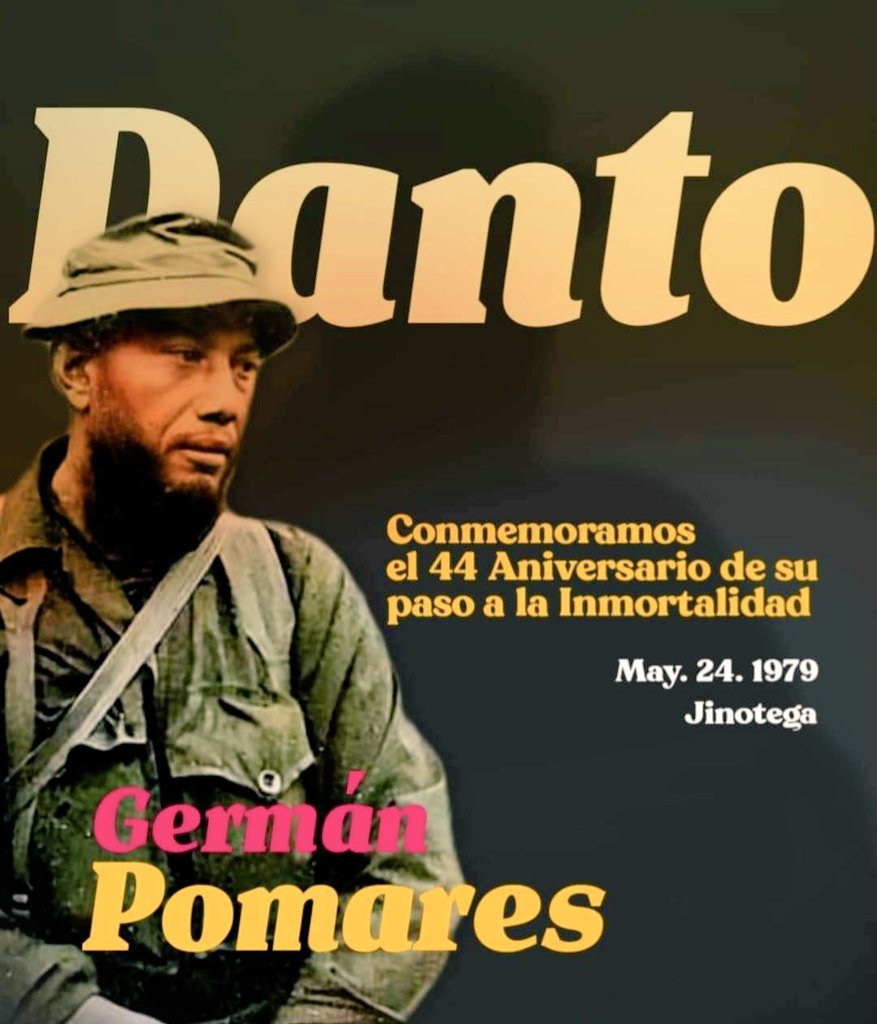 ElizaFitbum's tweet photo. #Nicaragua ll Hoy 24 de Mayo, conmemoramos el 44 Aniversario del paso a la inmortalidad del Comandante Germán Pomares "El Danto". Presente 🌷Presente 🌻 Presente 🌹
#FuerzaDeVictorias
#LeonRevolucion ❤⚫ https://t.co/D2Il6LrPgi