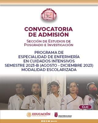 IPNESEO_nurse's tweet photo. El #IPN a través de Escuela Superior de Enfermería y Obstetricia convoca a los interesados en cursar estudios en el Programa de Especialidad de #Enfermería en #CuidadosIntensivos. Semestre 2023-b (agosto - diciembre 2023) modalidad escolarizada. 

https://t.co/wTY1JDvtcb https://t.co/85jgipV9xh