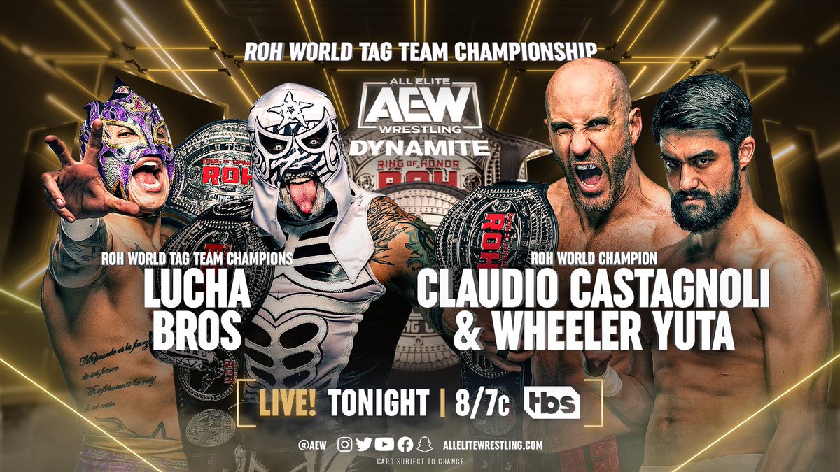 It’s @PENTAELZEROM and @ReyFenixMx vs @ClaudioCSRO and @WheelerYuta for the Ring of Honor World Tag Team Championships on #AEWDynamite