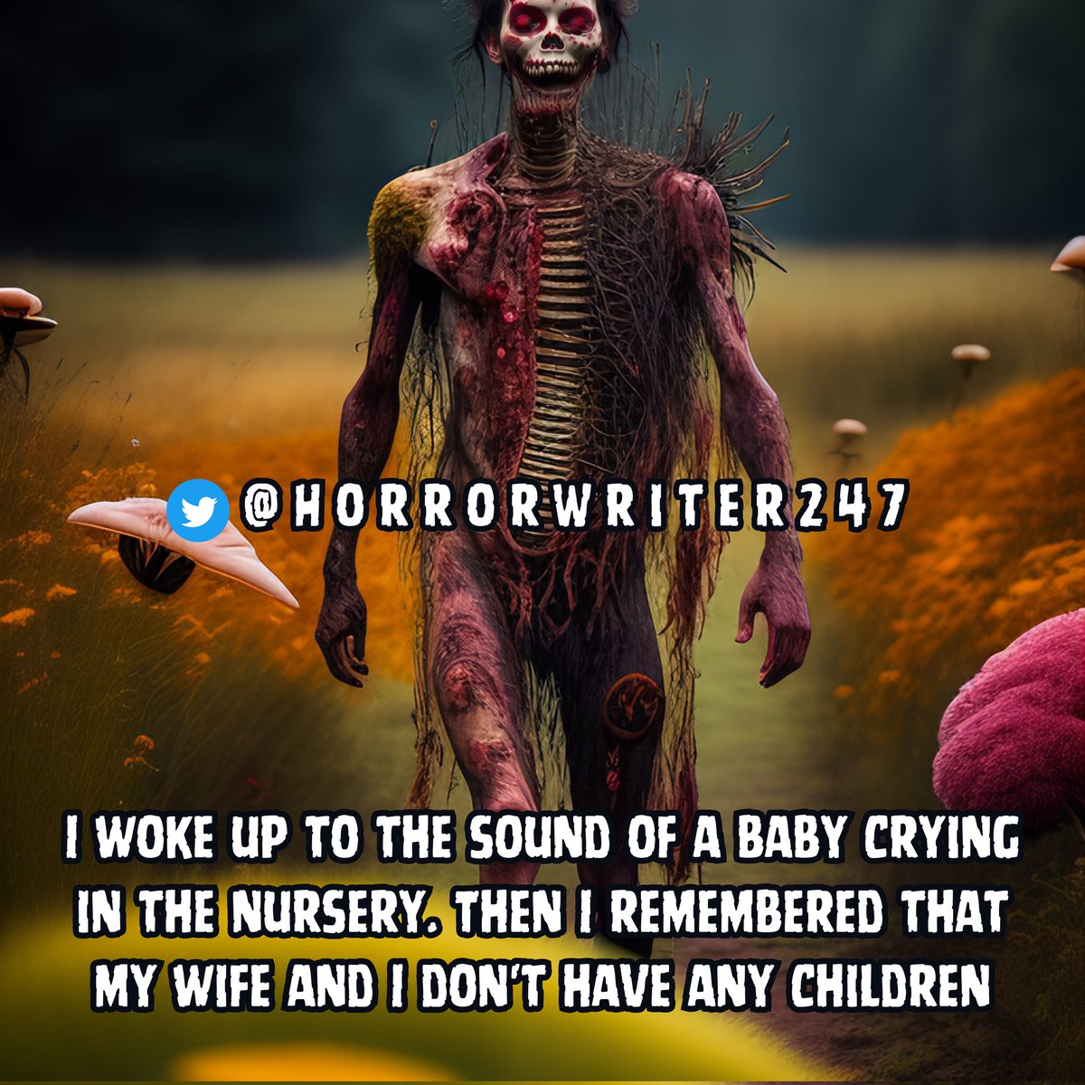 Two sentence horror stories. 
#HorrorCommunity #HorrorFan #twosentence #horrorstory