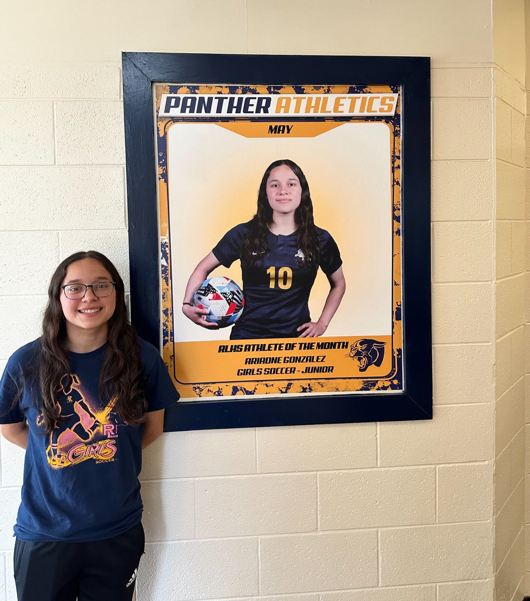 Congratulations to our May ATHLETE OF THE MONTH! Ari Gonzalez from our girls soccer team!  We are proud of your hard work this season!  @rlasdistrict116 @RLHSPanthers @GirlsRlhs #WeAreRL #PantherPRIDE #AthleteOfTheMonth