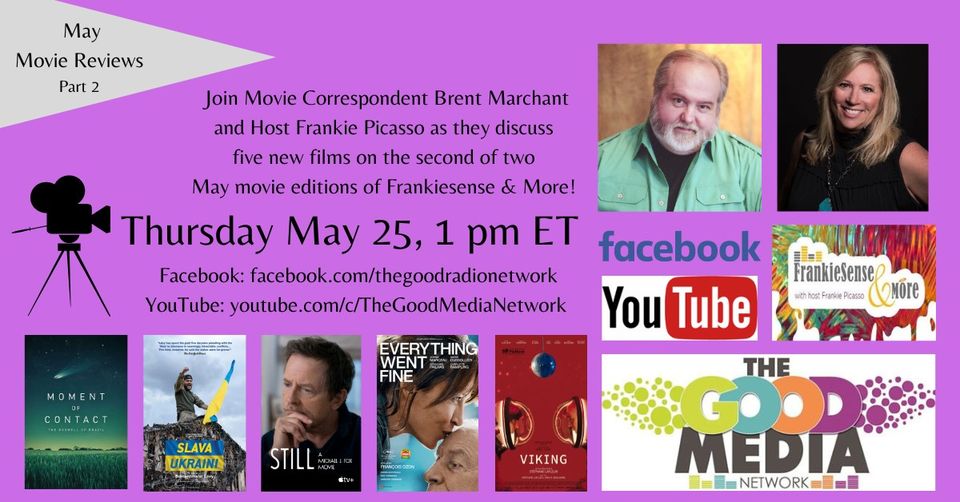 Brent_Marchant's tweet photo. Join me and host Frankie Picasso for this month’s second movie review edition of the Frankiesense & More video podcast, 5/25, 1 pm ET, on Facebook (https://t.co/UW8x2hw82N) or YouTube (https://t.co/VQI21NTcjX). #BrentMarchant #TheGoodMediaNetwork #movies #film #Facebook #YouTube https://t.co/HA3DLoJOKD