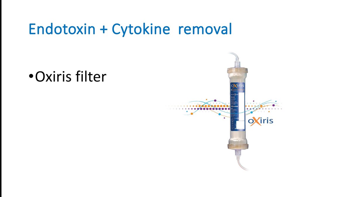 5. Removal of Endotoxin + Cytokine both

👉 Oxiris CRRT hemofilter

👉Plasma Exchange
