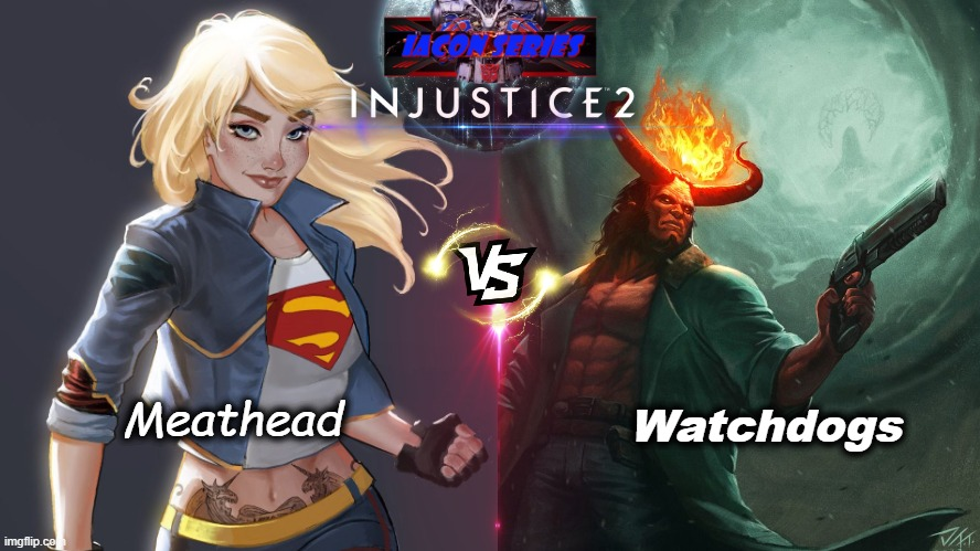 dawning soon; FT10 Iacon Exhibition grudge match
HCWz-_Meatheads vs HCWz-_-Watchdogs 
<a href="/mcason23/">Matthew cason</a> <a href="/PLS_watchdogs/">Jared Carrillo</a>
twitch.tv/rodimusprime19…
tonight @ 11:30pm 
#NRS #Inj2 #Injustice2 #FGC #Exhibition