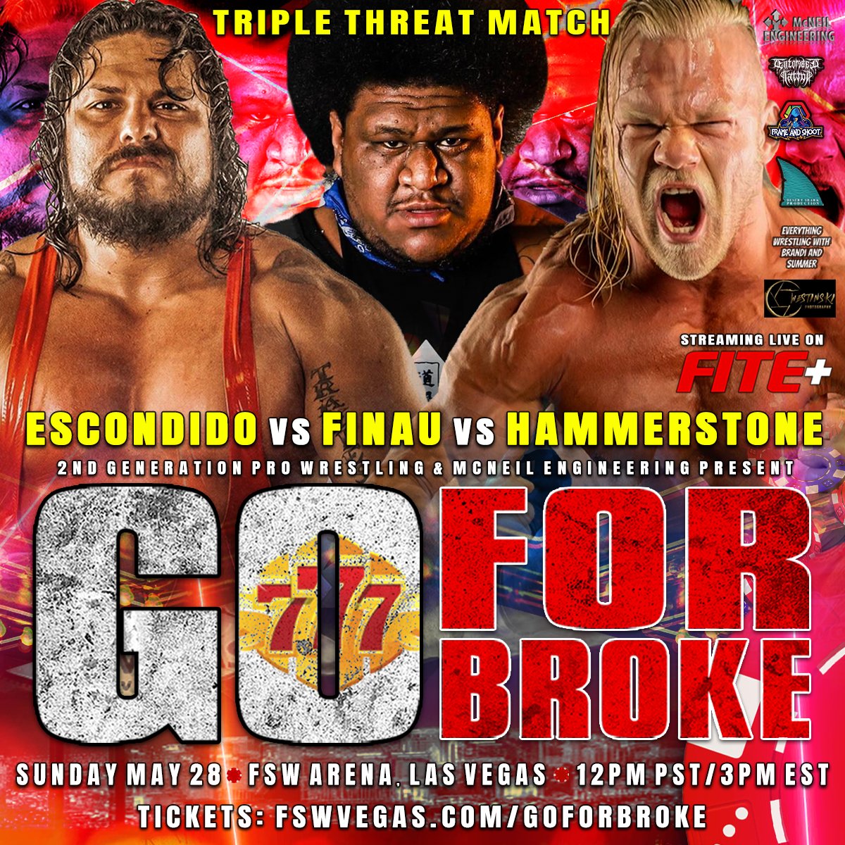 2ndGenProVegas's tweet photo. THIS SUNDAY!

@JuicyFinau vs @BADDUDEtito vs @alexhammerstone

4 Way Elimination: @TheJordanOasis vs @inDMCwetrust vs @TheJarettDiaz vs @TrueRichardKing 

@2ndGenProVegas presents Go For Broke on May 28 streaming LIVE from #LasVegas on @FiteTV+!

Tickets: https://t.co/F7xv5AvdwM https://t.co/xkCDD3VBmx