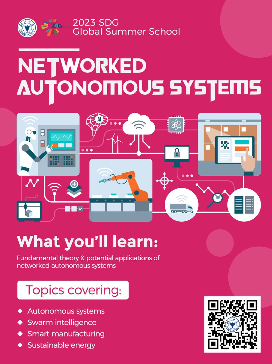 Take #ZJU's #summerschool course entitled 'Networked Autonomous Systems (NASs)' to learn more about this emerging smart #technology. How do NASs enable things to cooperate? What are the underlying principles behind? 

Apply here: sdg-gss.zju.edu.cn/_s994/Networke… and find out for yourself!