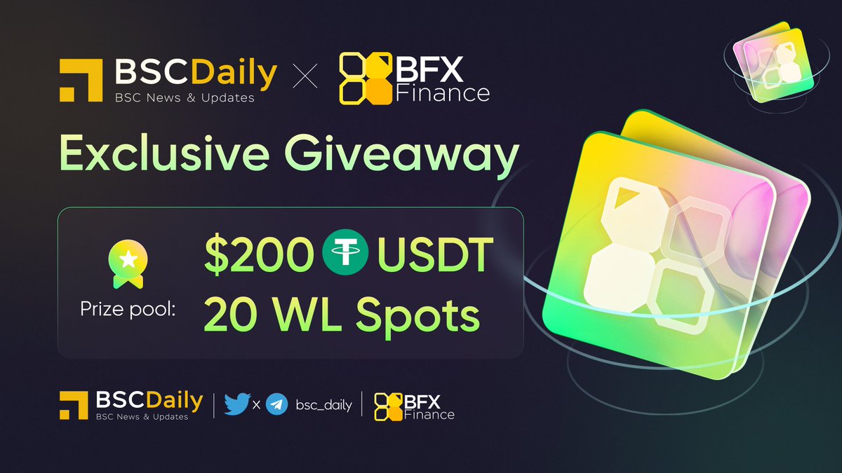 📣 EXCLUSIVE GIVEAWAY EVENT - BSC Daily x <a href="/BFXfi/">BFX Finance</a>

🎁 Total Prizes - 20 Winners: 
- $200 USDT
- 20 WL Spots

▶️ JOIN NOW: galxe.com/bscdaily/campa…

⌛️ End in 14 days

#Airdrop #Giveaway #RealYield #BFX #FairLaunch