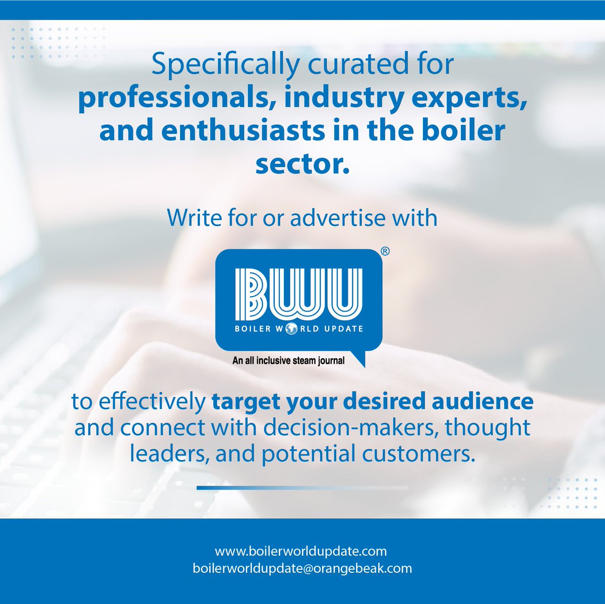 🚀Advertise with BWU to reach your target audience in the boiler sector!🌟#BoilerSector #BoilerIndustry #BoilerProfessionals #BoilerExperts #BoilerEnthusiasts #BWU #IndustryInsights #ThoughtLeadership #BusinessConnections #TargetedAdvertising #boiler #boilersrepair #steamindustry