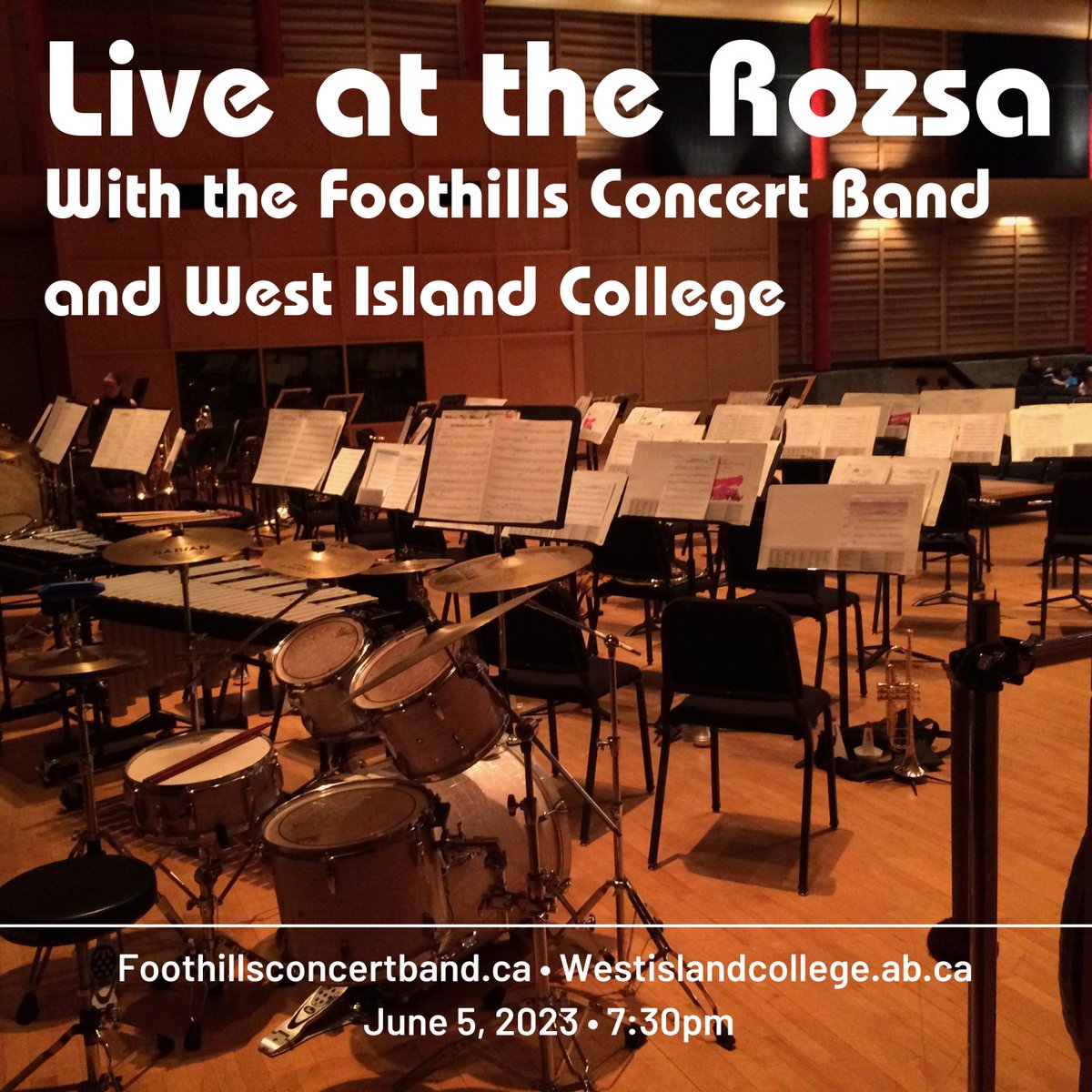 FoothillsCBand's tweet photo. Join the Foothills Concert Band and West Island College: Live at the Rozsa.

Get your tickets here: 
https://t.co/O8KYwAerXh

Adults: $20.00
Seniors/Students: $15.00
Kids 12 and under: Free https://t.co/c0ryIf0RU0