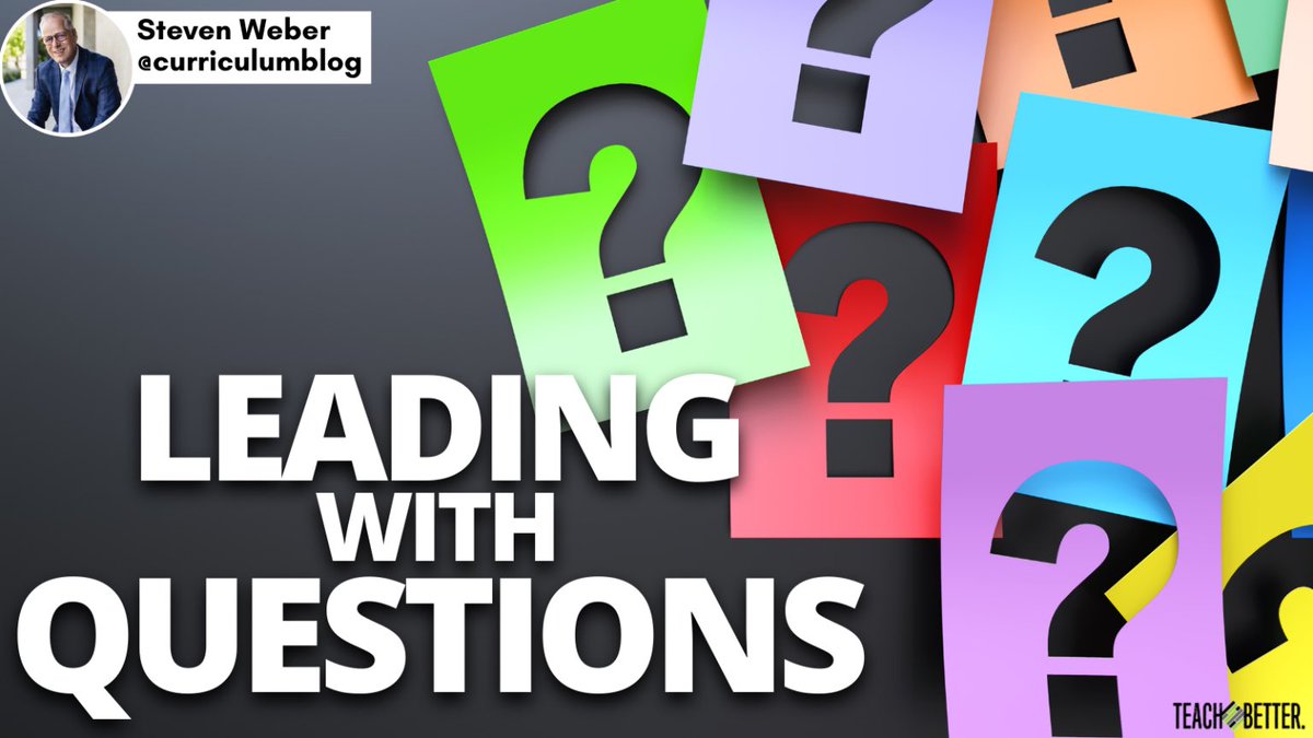 Leading With Questions teachbetter.com/blog/leading-w… #edchat