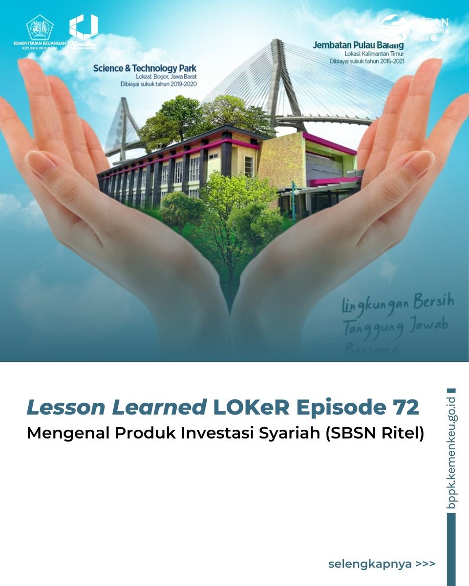 Lesson Learned LOKeR Episode 72 kali ini kita bersama-sama mengenal produk investasi syariah (SBSN Ritel), dengan narasumber Bapak Ahmad Taqwim Al-Fariz (Pemroses Data Perencanaan dan Pengembangan Pembiayaan Proyek SBSN Junior DJPPR) yang diselenggarakan pada 19 Mei 2023.