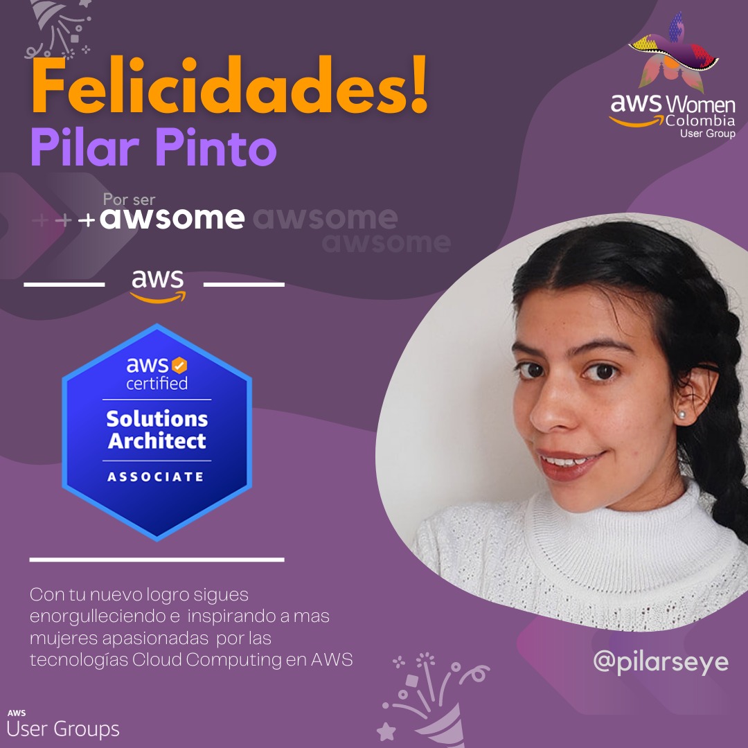 awswomencol's tweet photo. Hoy felicitamos a @pilarseye voluntaria de nuestra comunidad por su certificación como AWS Solutions Arquitect Associate 💐
Este es un logro de muchos más que vendrán. 🥳🎉
Admiramos tu constancia, disciplina y determinación en tu proceso de aprendizaje.
#AWSWomenColombia https://t.co/UwgTn4BCms