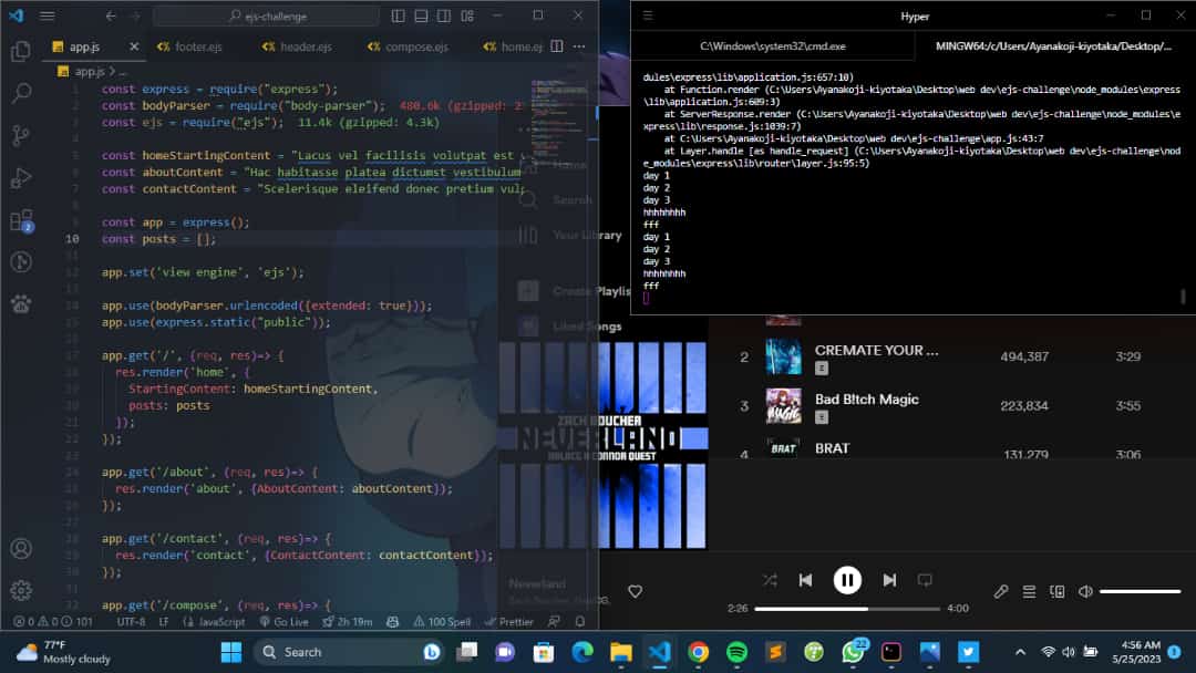 Day 22 of #100DaysOfCode #100daysofcodechallenge Almost done with the simple blog. Solidifying my knowledge in node express and end . Don't know why that error is there though. After work I chilled (still chilling ) with my Spotify playlist