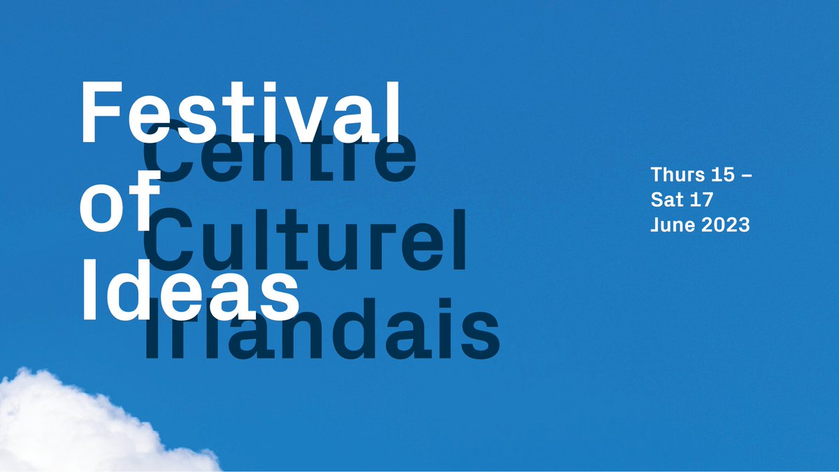 Du 15 au 17 juin, le CCI fait son Festival of Ideas ! Mêlant discussions, musique et comédie, venez célébrer #IrelandEU50. Avec @fotoole @lliamm7 @andrewismaxwell @jackllukeman @MiseCiara Emily O'Reilly @innikmusic et bien d'autres. Infos & réservations: centreculturelirlandais.com/en-ce-moment/e…