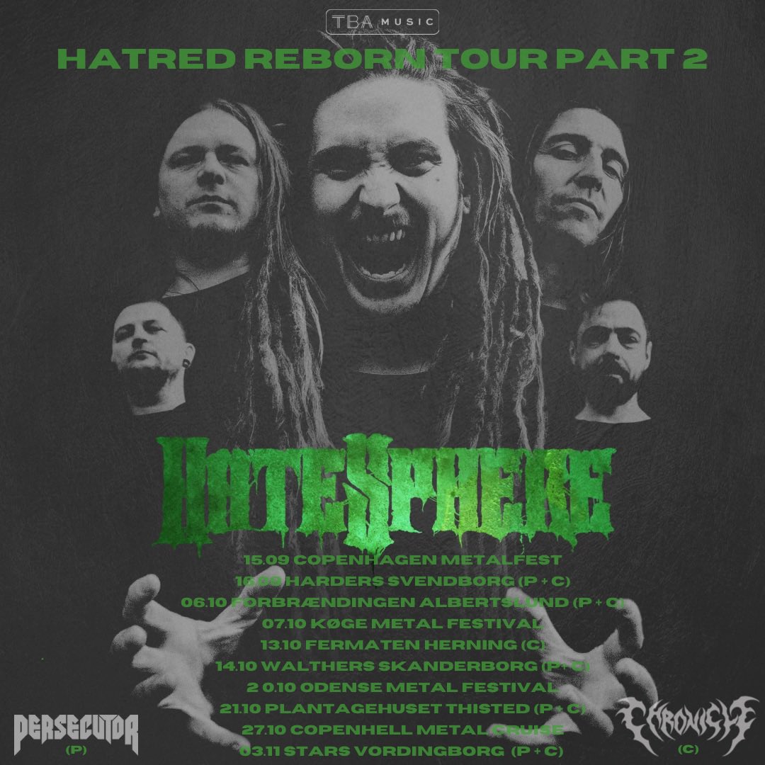 HateSphere's tweet photo. DENMARK TOUR ANNOUNCEMENT
Tour dates this fall in Denmark 🇩🇰 with fellow Danish thrashers Chronicle and Persecutor 🔥
Tickets via: https://t.co/4XarePYnm2
#hatesphere #hatredreborn #tour #persecutor #chronicle https://t.co/mqrsQkZtKd