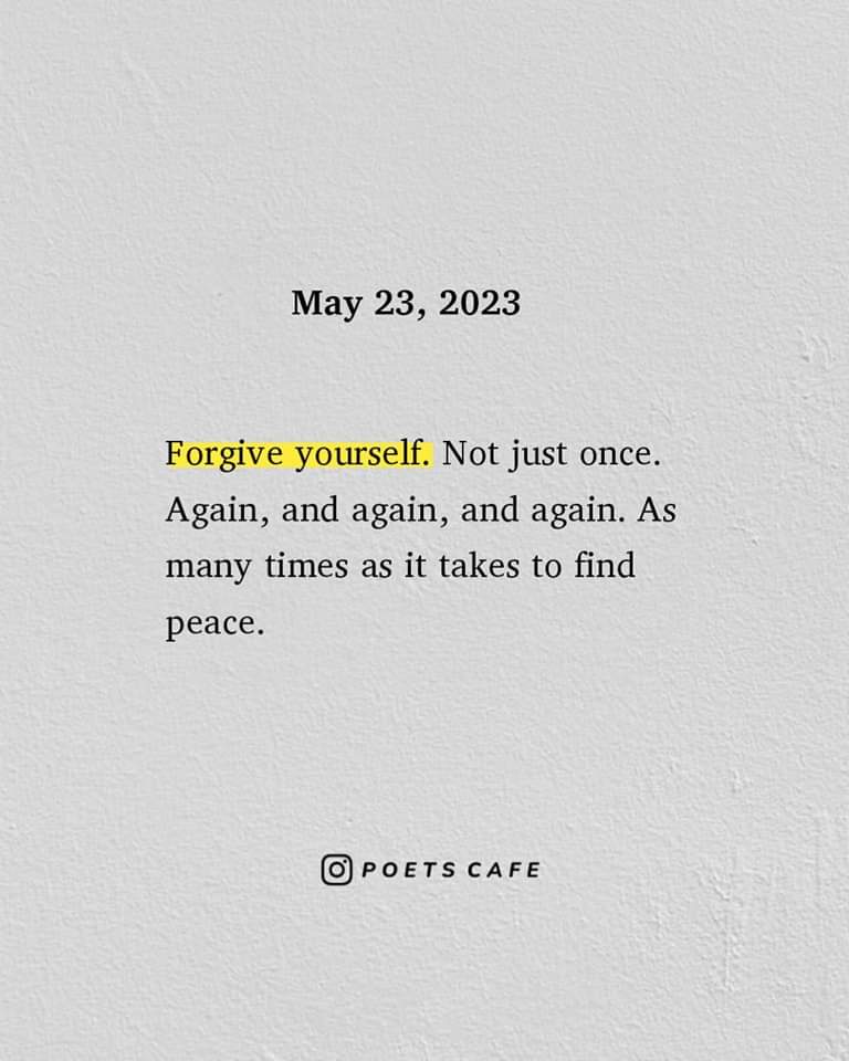 Good reminder.  #poetscafe #forgiveyourself