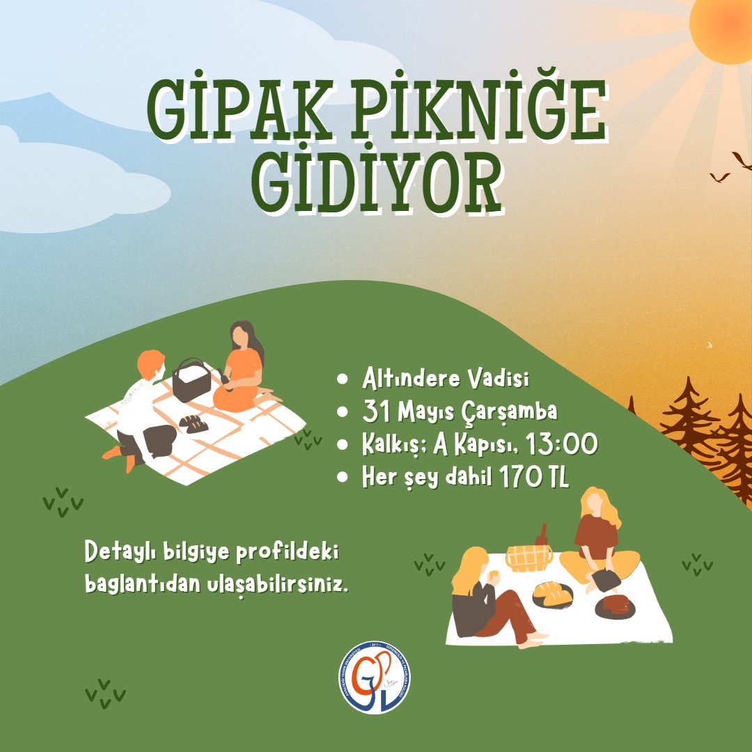 GİPAK ailesi hazırlanın pikniğe gidiyoruz. 🥳

31 Mayıs Çarşamba günü kimseye söz verme, Altındere Vadisini (Sümela) keşfedip, mangalımızı yapacağımız bir piknik ile karşınızdayız. ✨

Her şey dahil 170 TL
Tüm detaylar ve kayıt için; forms.gle/mvK8Ptuc4EZ5f9… 🤩