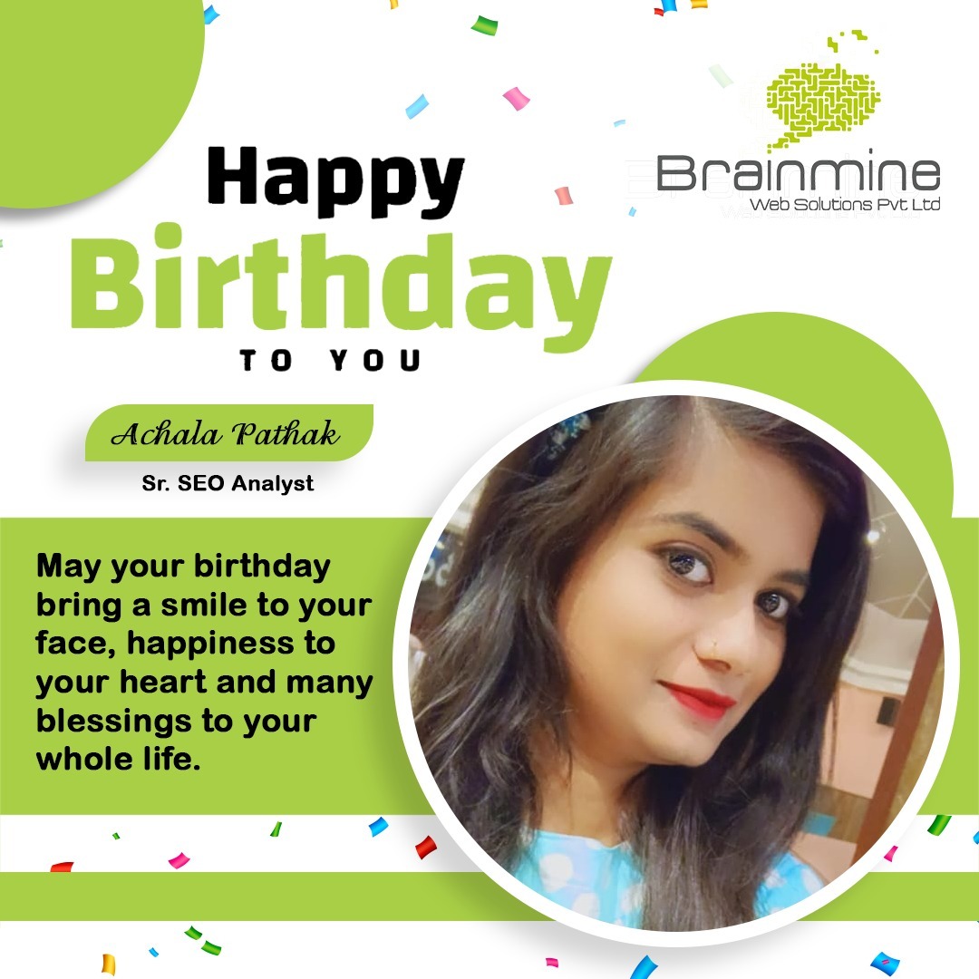 Brainminetechin's tweet photo. Happy Birthday To The SEO Analyst Of Your Company.
May you get ranked higher than your competitors in terms of love, joy, and happiness. Wishing you the best of today and every day in the future!
Happy Birthday, Achala Pathak!
#babyday #bdaycelebrations #BdayVibez #bdaycake https://t.co/0VaanlFtVu