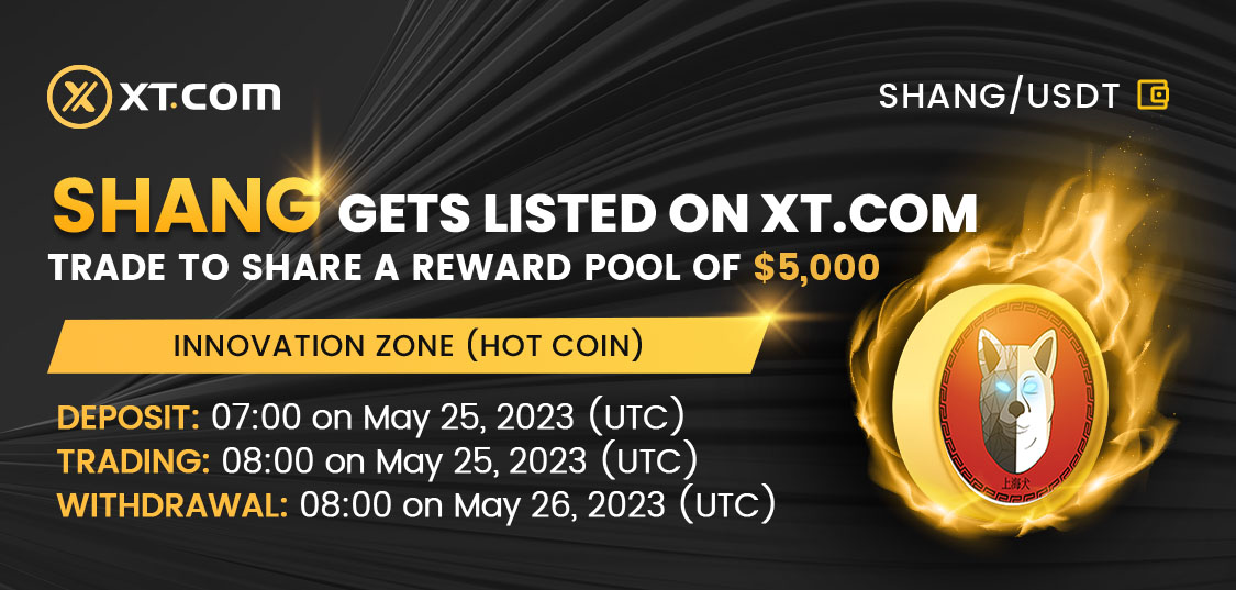 XTexchange's tweet image. #XTexchange will list @ShanghaiInu in the Innovation Zone (HOT COIN) under the #USDT pair.

✅Deposit: 07:00 on May 25 (UTC)
✅Trading: 08:00 on May 25 (UTC)
✅Withdrawal: 08:00 on May 26 (UTC)

🏆Trade &amp;amp; win a share of the $5,000 #rewardpool.

Details⤵️
xtsupport.zendesk.com/hc/en-us/artic…