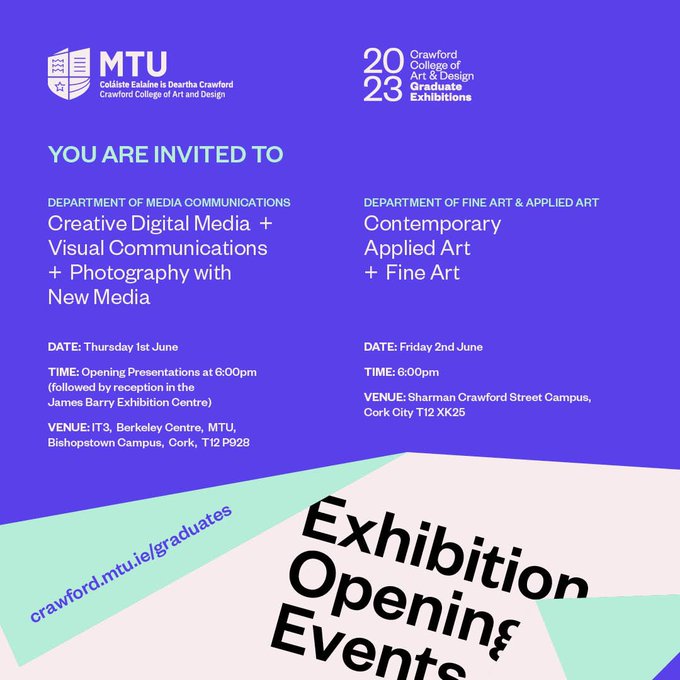 MTU_Crawford's tweet image. We are delighted to invite you to the opening events of the MTU Crawford College of Art and Design Graduate Exhibitions 2023 🎉🥳
If you can't make the openings next week, exhibitions run until the 8th June, see details below or visit crawford.mtu.ie/graduates for more information.