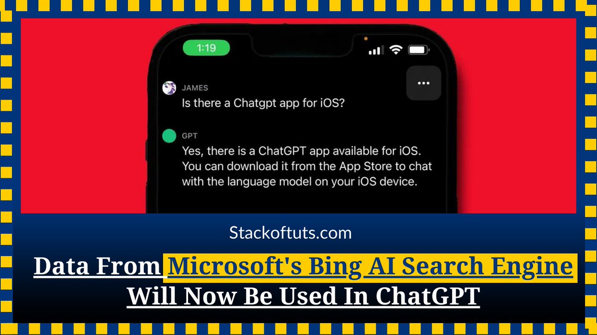 stackoftuts's tweet image. Data From Microsoft's Bing AI Search Engine Will Now Be Used In ChatGPT
#chatgpt #Microsoft #searchengineoptimization