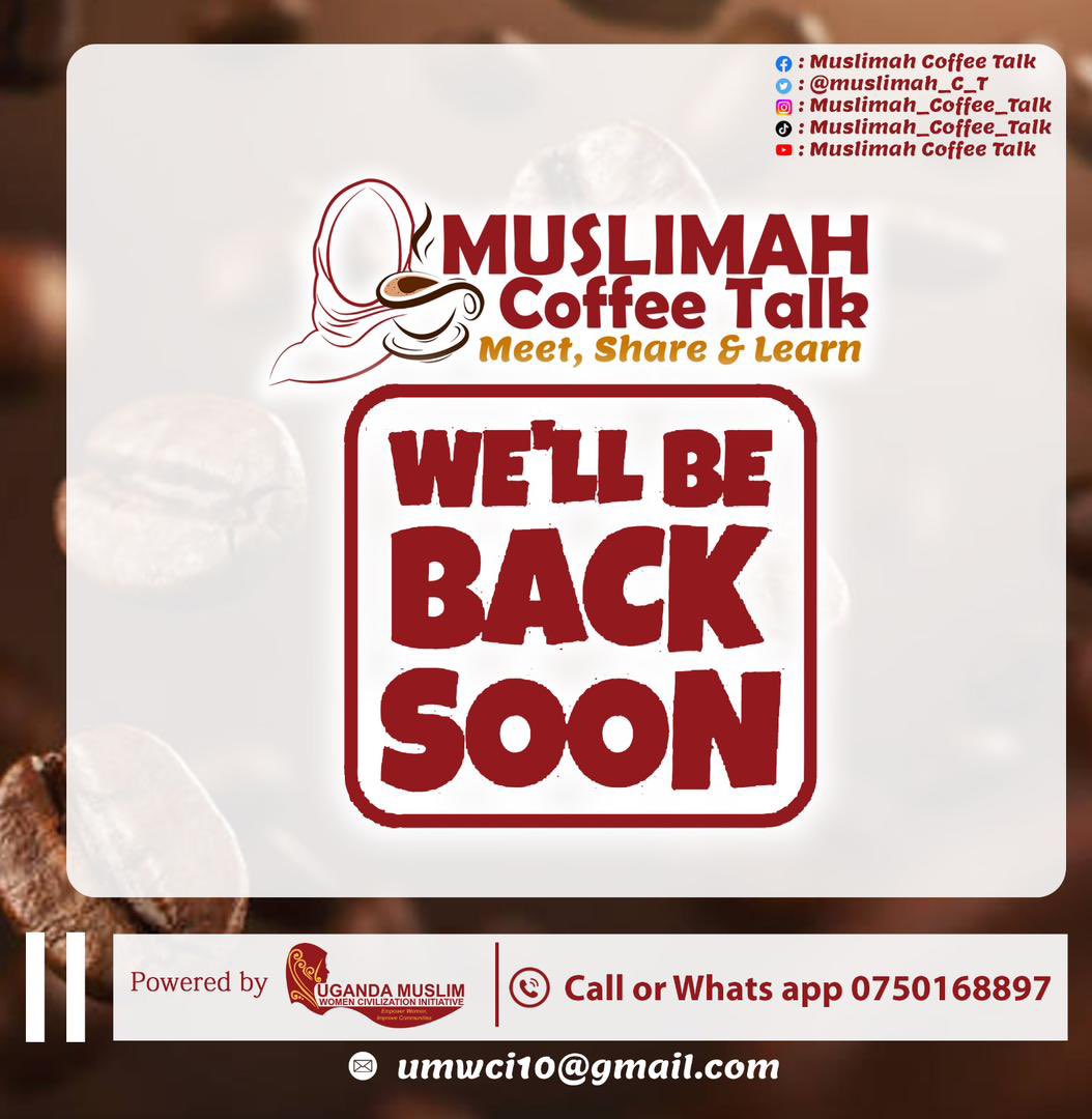 The Muslimah Coffee Talk; coming back this June 2023 with more peculiar, phenomenal & mind-boggling  speakers. #Biggerandbetter 
Call or What’s App 0750168897