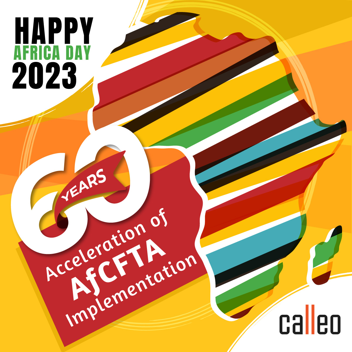 We are passionate about Africa and stand behind the African Union's 'Acceleration of AfCFTA implementation' theme. Calleo celebrates the 60th anniversary of the AU charter signing in Addis Ababa. 
#AfCFTA #AcceleratingAfrica #AfricaDay #AU60thAnniversary