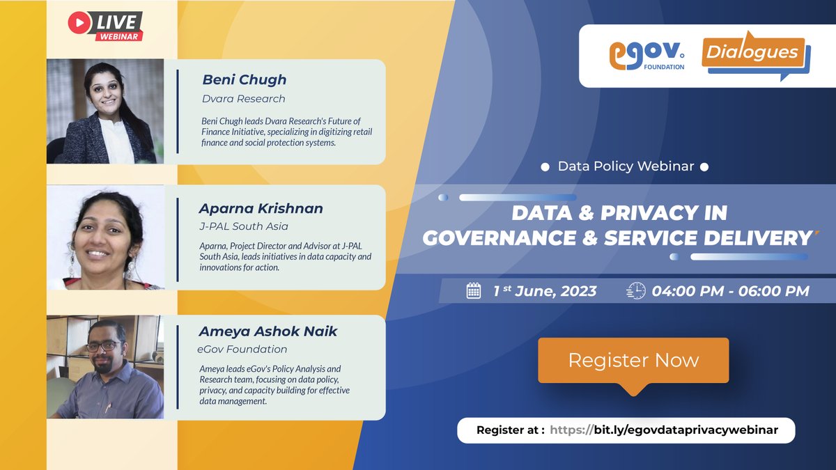 Join us next week (Jun 1) for @eGovFoundation Dialogue on #DataPolicy & #Privacy in Governance & Service Delivery, with Aparna Krishnan (@JPAL_SA), @benichugh (@dvararesearch), & me.

Register at bit.ly/egovdatapolicy…